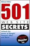 501 Web Site Secrets: Unleash the Power of Google®, Amazon®, eBay® and More