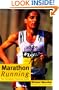 Marathon Running: The Complete Training Guide