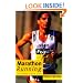 Marathon Running: The Complete Training Guide