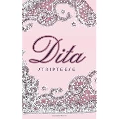 Dita: Stripteese