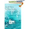 Small Town in Mass Society: Class, Power, and Religion in a Rural Community by Arthur J. Vidich and Joseph Bensman