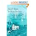 Small Town in Mass Society: Class, Power, and Religion in a Rural Community