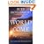 The World to Come: The Guides' Long-Awaited Predictions for the Dawning Age