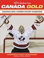 Canada Gold: Canadian Men & Women Hockey Champions
