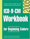 ICD-9-CM Workbook for Beginning Coders 2005, with Answer Key