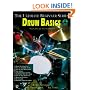 Drum Basics, Steps One and Two Combined (The Ultimate Beginner Series)