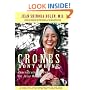 Crones Don't Whine: Concentrated Wisdom for Juicy Women