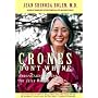 Crones Don't Whine: Concentrated Wisdom for Juicy Women