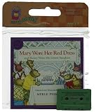 Mary Wore Her Red Dress and Henry Wore His Green Sneakers Book & Cassette (Read Along Book & Cassette)