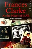 At the Heart of it All: An Autobiography