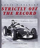 Strictly Off the Record: Grand Prix Controversy and Intrigue