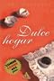 Dulce hogar