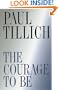 The Courage to Be (The Terry Lectures Series)
