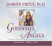 Goddesses & Angels 4-CD: Awakening Your Inner High-Priestess and "Source-eress"