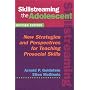 Skillstreaming the Adolescent: New Strategies and Perspectives for Teaching Prosocial Skills