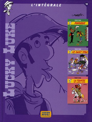 Lucky Luke I'Intégrale, Tome 18 : Fingers ; Le Daily Star ; La fiancée de Lucky Luke