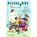 KlassenHits: 143 Lieder rund um die Schule. Liederbuch f�r die Klassen 1 bis 4