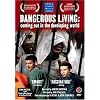 Dangerous Living - Coming Out in the Developing World