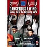 Dangerous Living - Coming Out in the Developing World