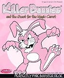 Killer Bunnies Pink Booster