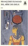 Isis, Mère des Dieux