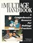 Multiage Handbook: A Comprehensive Resource for Multiage Practices