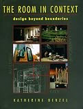 The Room In Context: Design Beyond Boundaries