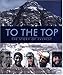 To the Top: The Story of Mount Everest