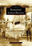  : Rangeley  Lakes  Region    (ME)   (Images  of  America)