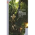 Les Annales de la Compagnie noire, Tome 4 : Jeux d'ombres
