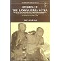 Studies in the Lankavatara Sutra: (One of the Most Important Texts of Mahayana Buddhism in Which Almost All Its Principal Tenets Are Presented, Including the Teaching of Zen)