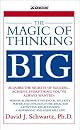 The Magic of Thinking Big