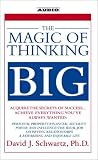 The Magic of Thinking Big