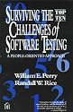 Surviving the Top Ten Challenges of Software Testing: A People-Oriented Approach