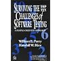 Surviving the Top Ten Challenges of Software Testing: A People-Oriented Approach