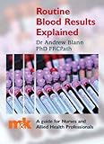 Routine blood results explained