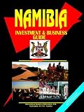 Namibia: Investment & Business Guide