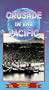 Crusade in Pacific 2 [VHS]