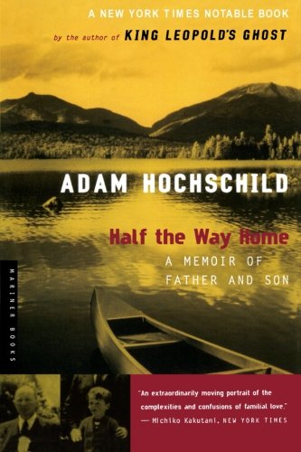 half the way home a memoir of father and son