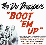 Revue The Du Droppers  / Boot Em Up