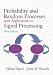 Books : Probability and Random Processes with Applications to Signal Processing (3rd Edition)