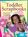 Toddler Scrapbooks (Memory Makers)