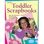 Toddler Scrapbooks (Memory Makers)