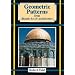 Geometric Patterns from Islamic Art and Architecture