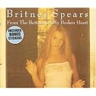 Click here to buy From the Bottom of My Broken Heart by  Britney Spears .