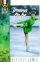 Dreams on Ice (Girls Only!, Book 1)
