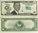 Barack Obama Eight Dollar Bill