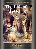 The Life of Christ