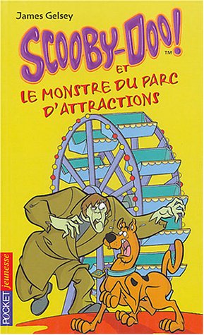 Scooby-Doo et le Monstre du parc d'attractions, tome 9