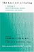 The Lost Art of Caring: A Challenge to Health Professionals, Families, Communities, and Society